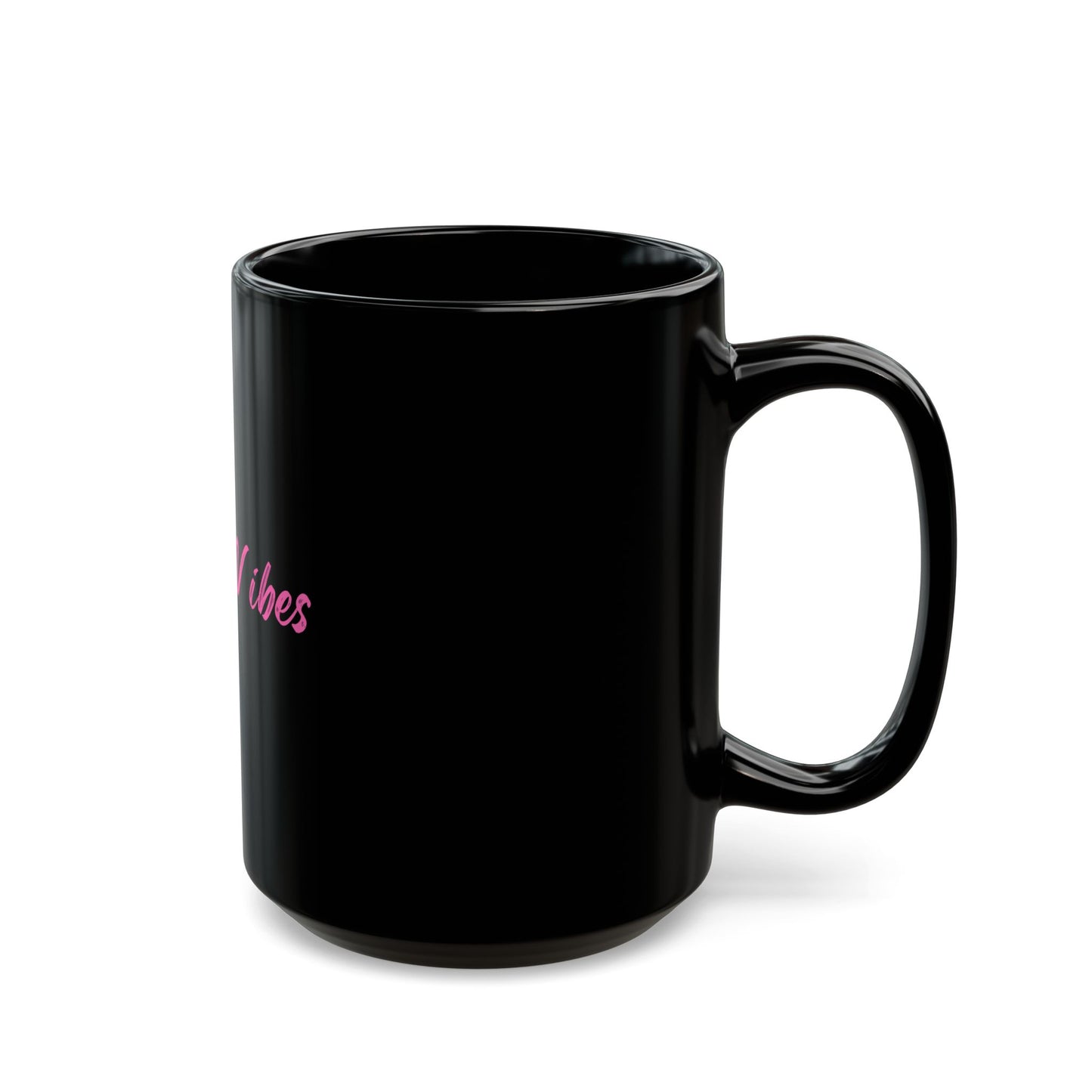 PRETTY VIBES MUG