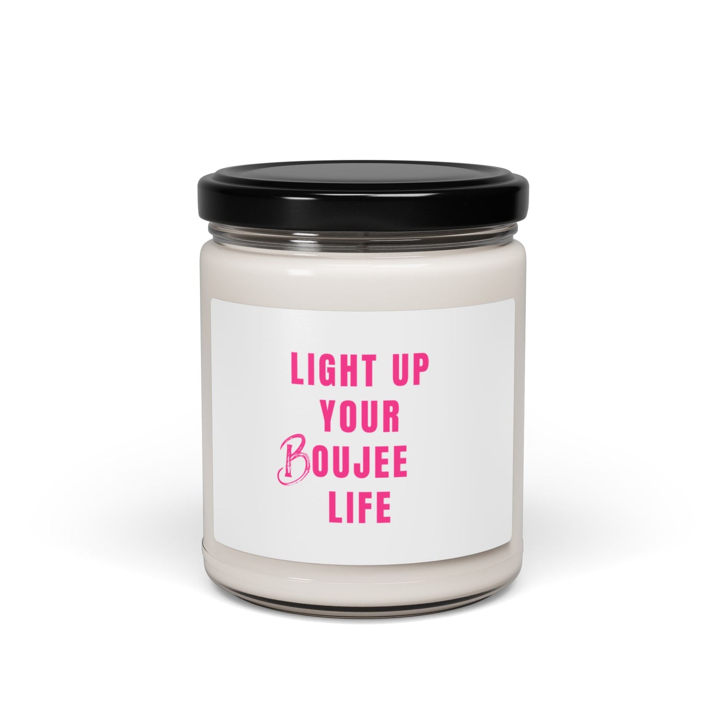 PINK LIGHT UP YOUR BOUJEE LIFE SCENTED CANDLE