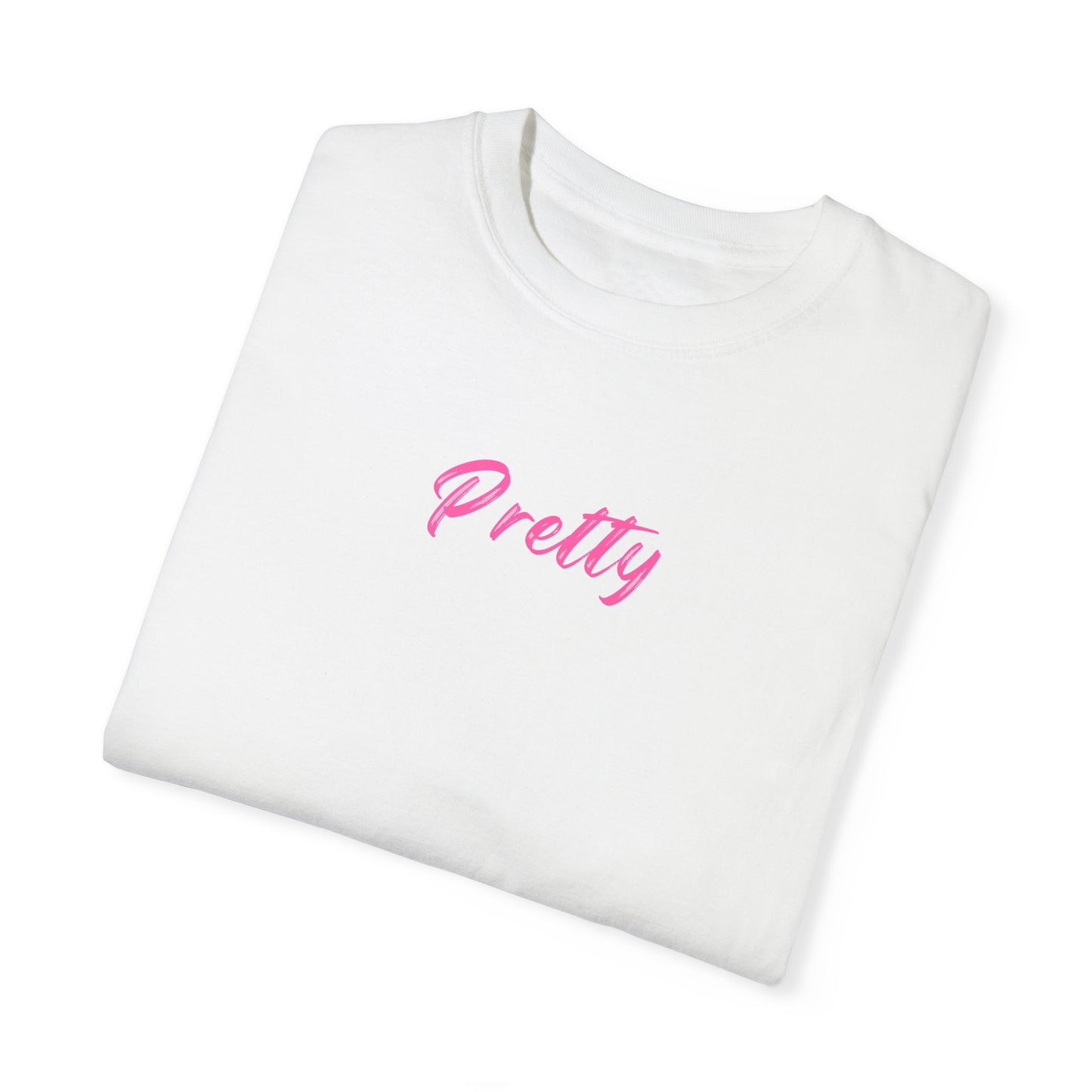 PRETTY T-SHIRT