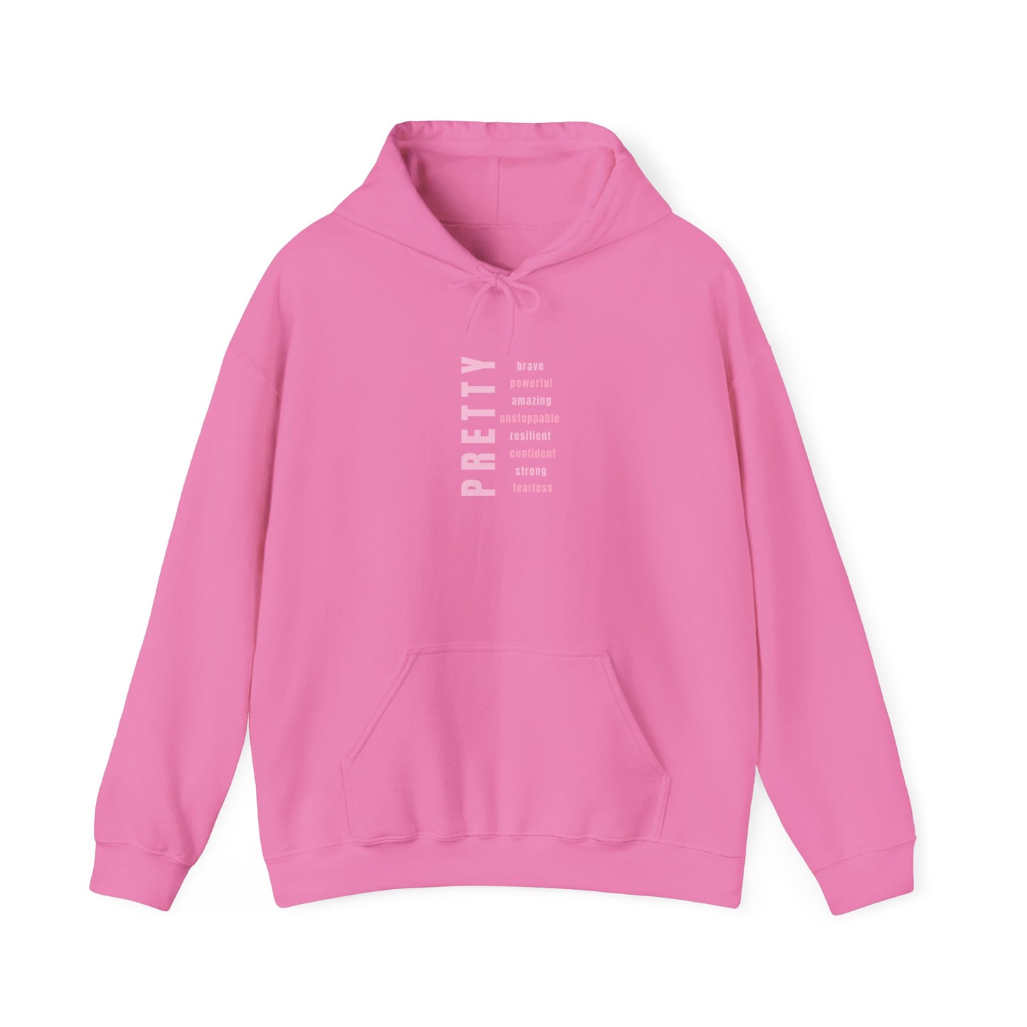 PRETTY AFFIRMATION HOODIE