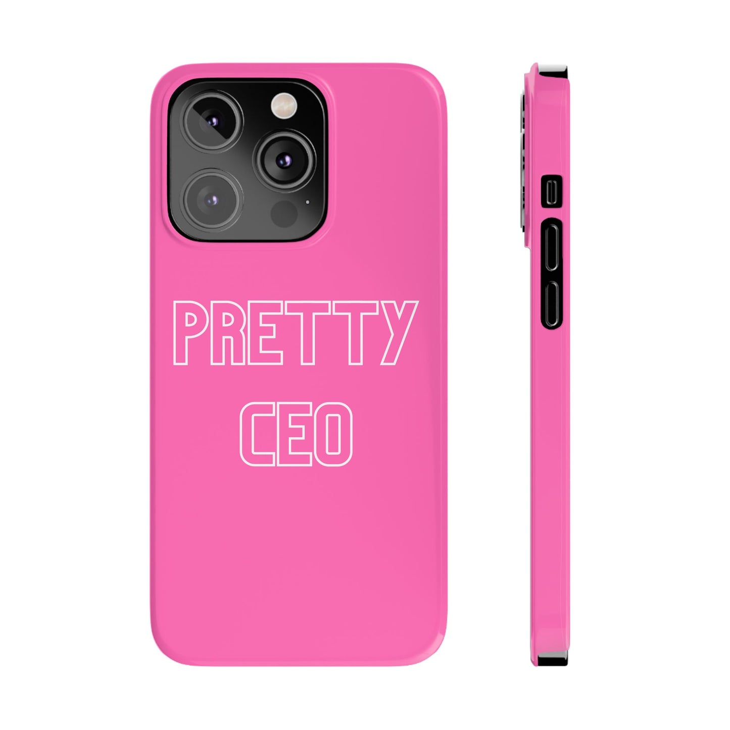 PRETTY CEO PHONE CASE