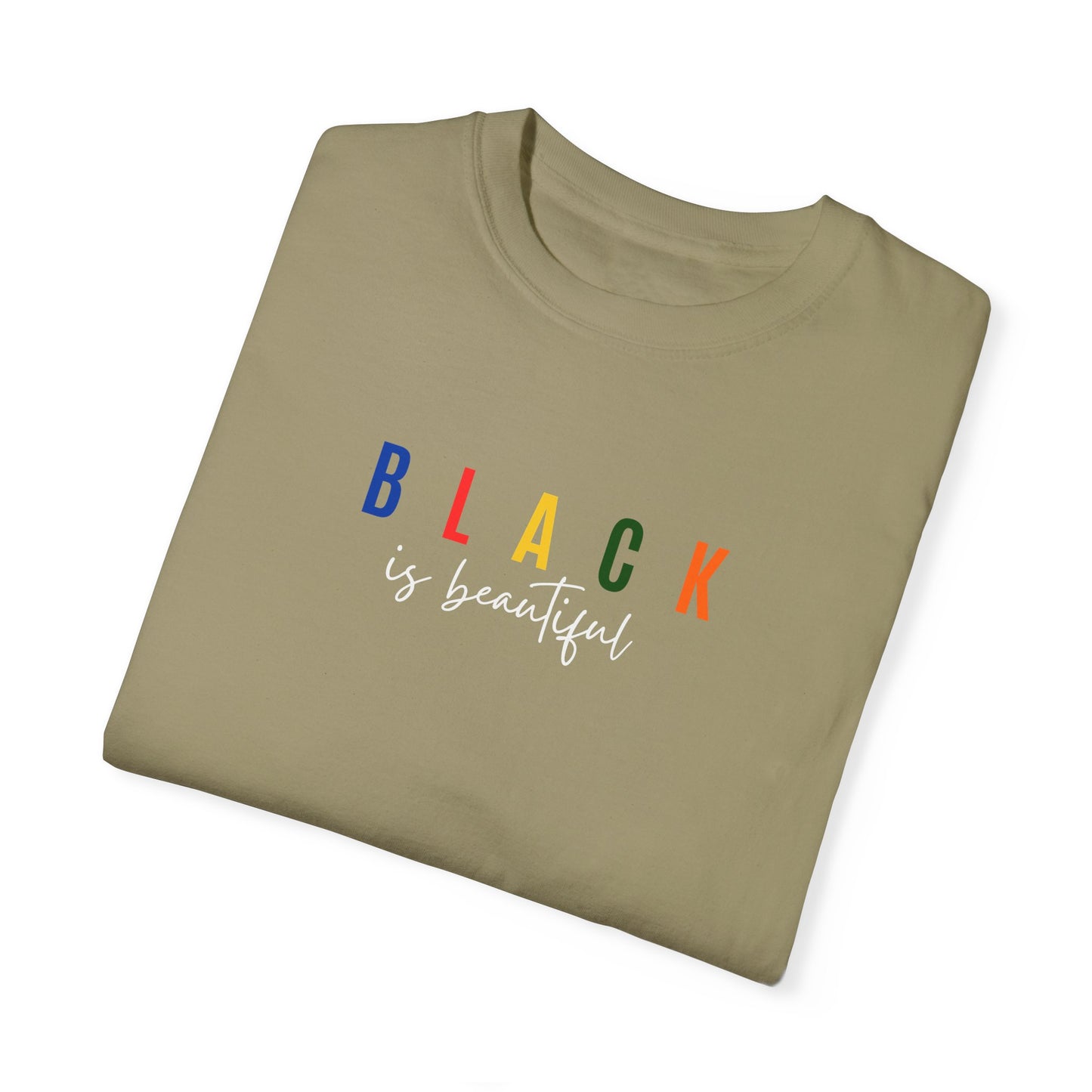 BLACK IS BEAUTIFUL T-SHIRT