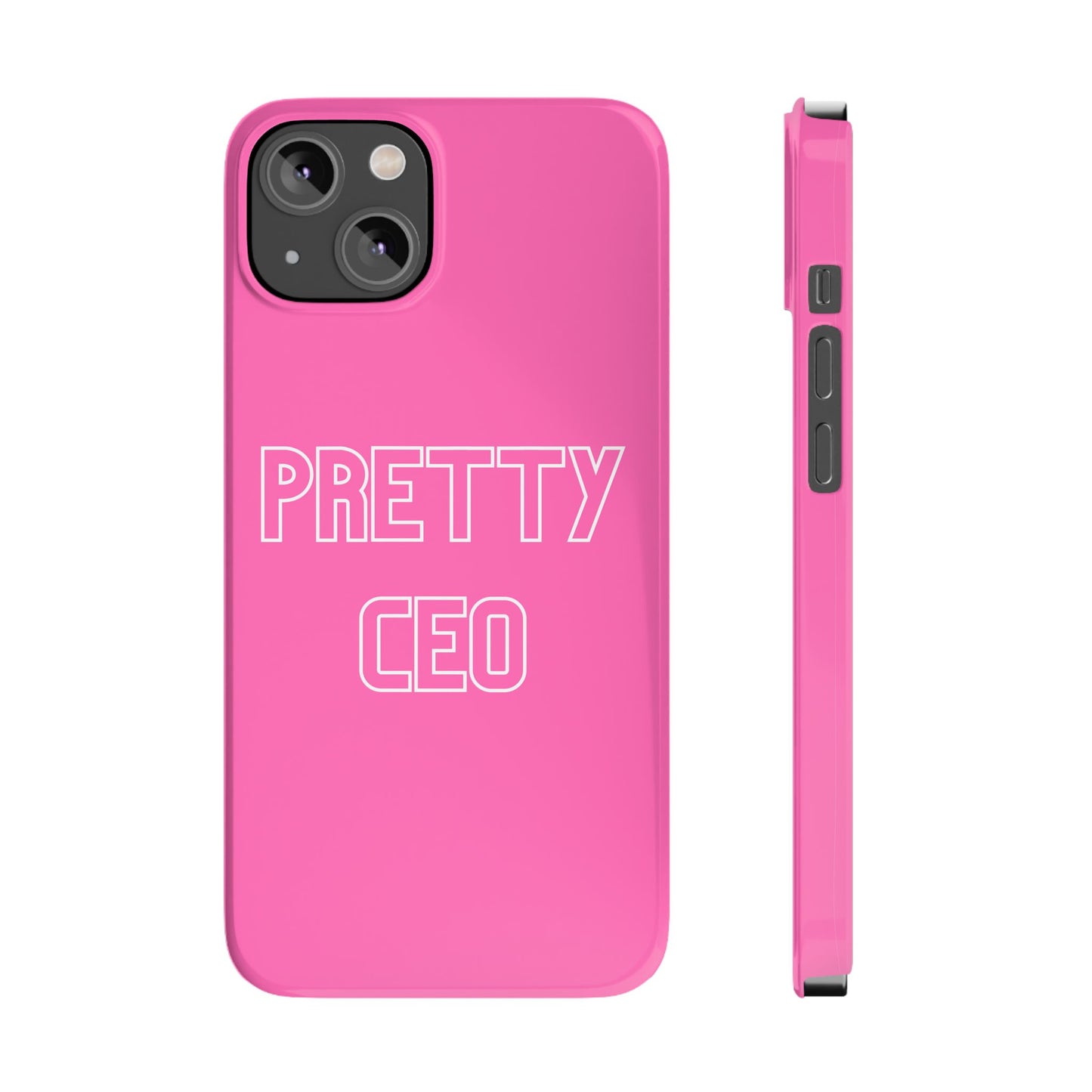 PRETTY CEO PHONE CASE