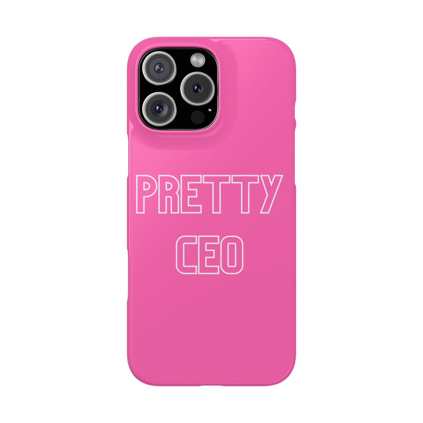 PRETTY CEO PHONE CASE